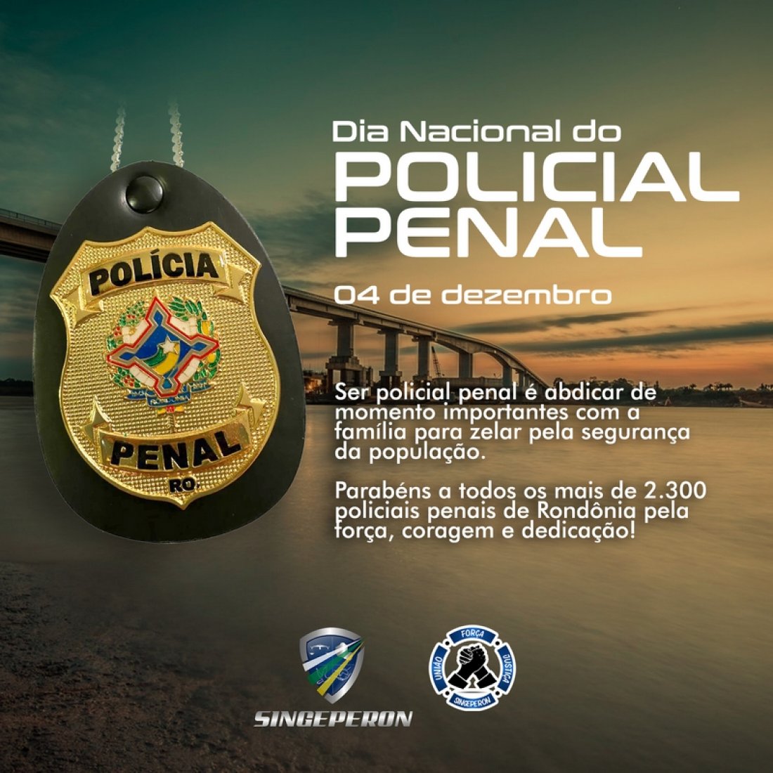 Singeperon parabeniza servidores pelo Dia Nacional do Policial Penal