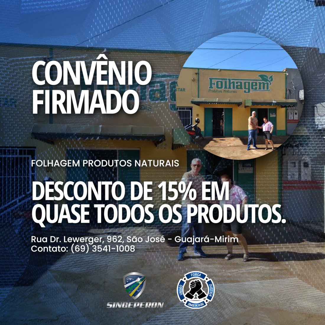 Singeperon firmou convênio com Folhagem Produtos Naturais