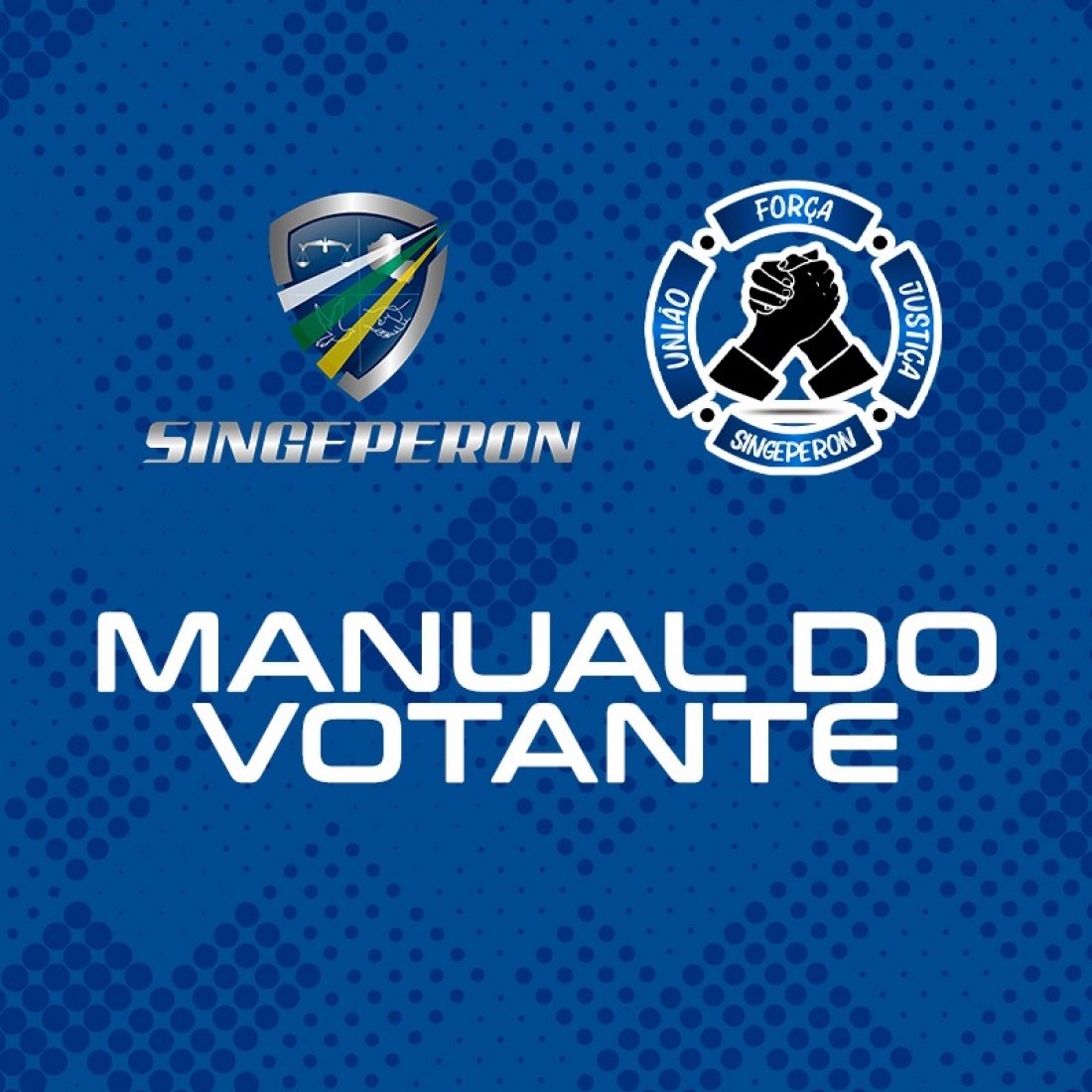 Confira o Manual do Votante para participar da Assembleia Geral do Singeperon