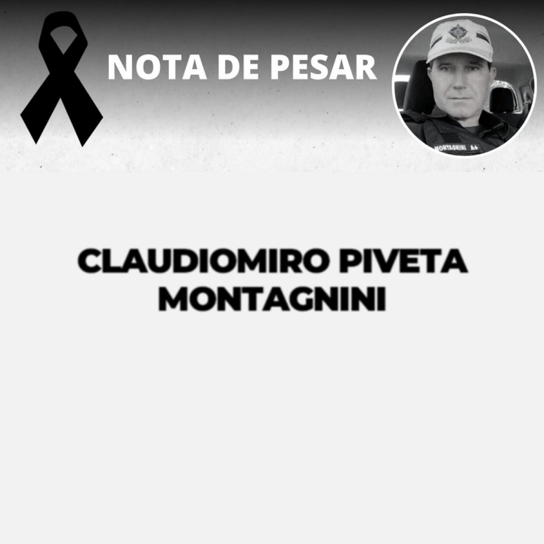 Nota de pesar: CLAUDIOMIRO PIVETA MONTAGNINI