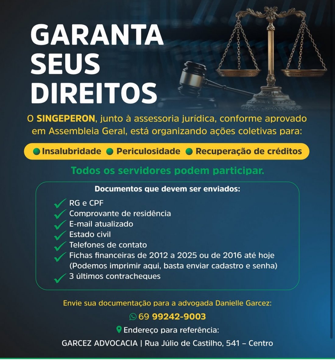SINGEPERON organiza ações coletivas para garantir direitos dos servidores