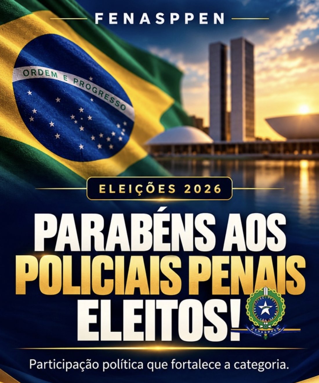 SINGEPERON parabeniza FENASPPEN por reconhecimento aos policiais penais eleitos em 2026